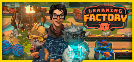 学习工厂 (Learning Factory)