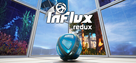 流入重制/InFlux Redux