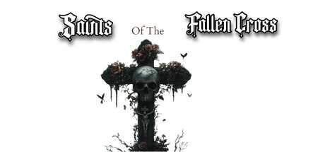 堕落十字架的圣徒/Saints of the Fallen Cross