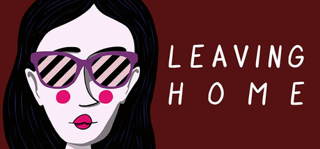 离家/Leaving Home