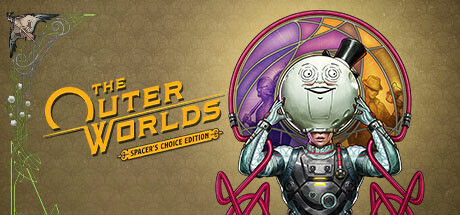 天外世界：太空人之选/The Outer Worlds: Spacer's Choice Edition