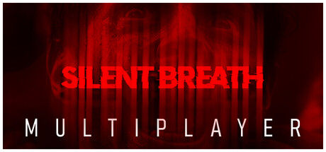 无声的呼吸/SILENT BREATH