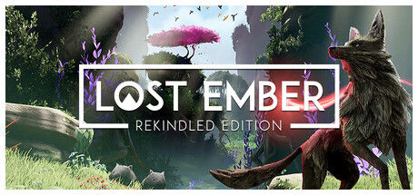 失落余烬：重燃版/LOST EMBER: Rekindled Edition