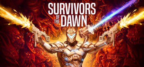 Survivors of the Dawn - 黎明幸存者