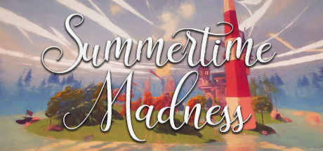 夏日狂欢/Summertime Madness