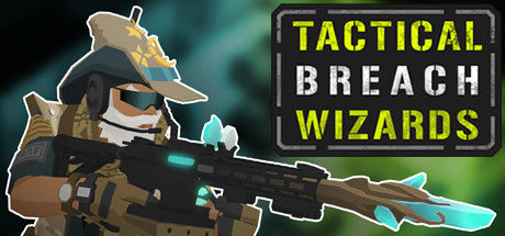 战术破门巫师/Tactical Breach Wizards