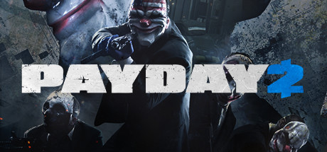 收获日2/PAYDAY 2