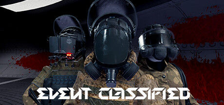 SCP：绝密事件/SCP: EVENT CLASSIFIED