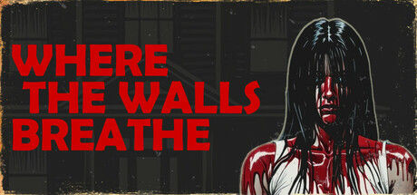 墙壁呼吸之处/Where the Walls Breathe