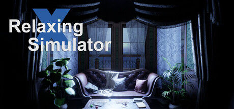 放松模拟器/Relaxing Simulator