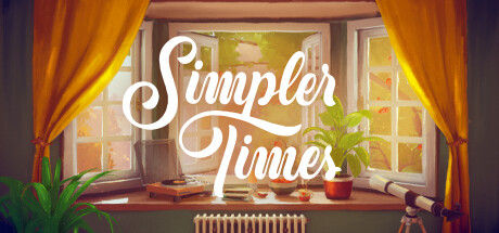 简单时光/Simpler Times