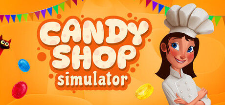 糖果店模拟器/Candy Shop Simulator