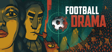足球戏剧/Football Drama