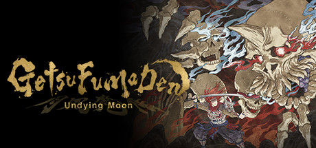 月风魔传：不朽之月/GetsuFumaDen: Undying Moon