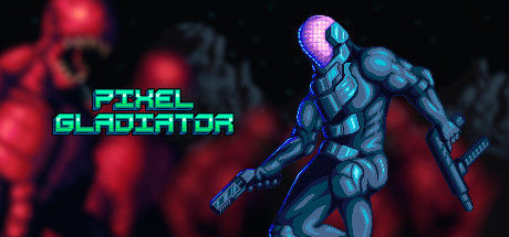 像素斗士/Pixel Gladiator