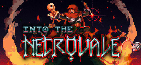 挺进死灵谷/Into the Necrovale