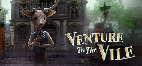 前往邪恶之地/Venture to the Vile