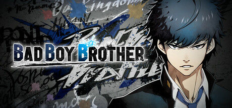 不良兄弟/BAD BOY BROTHER