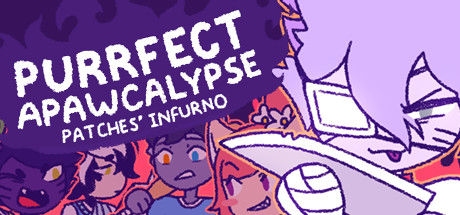 完美末日：Patches的地狱/Purrfect Apawcalypse: Patches' Infurno