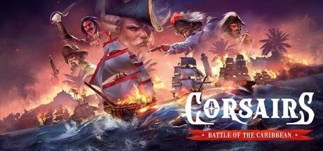 海盗：加勒比海战 Corsairs - Battle of the Caribbean