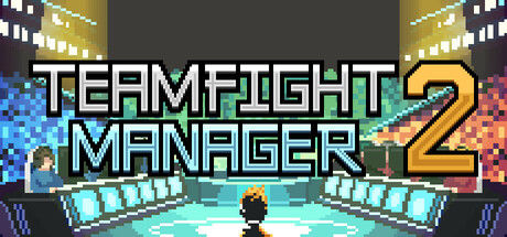 团战经理2/Teamfight Manager 2 截图