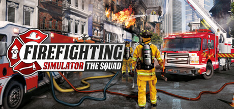 模拟消防英豪/Firefighting Simulator - The Squad 截图