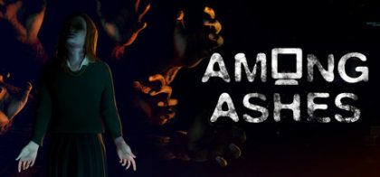 Among Ashes / 灰烬之中