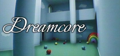 梦境核心/Dreamcore