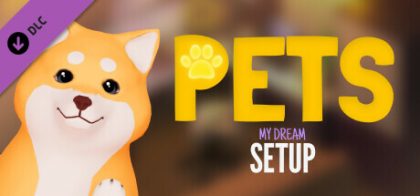 我的梦想卧室/My Dream Setup - Pets DLC