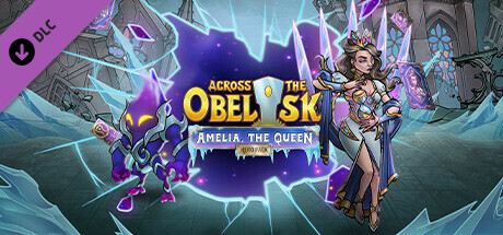 Across the Obelisk: Amelia, the Queen 截图