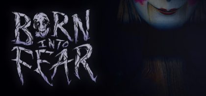 生于恐惧/Born Into Fear