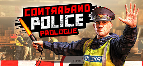 缉私警察/Contraband Police: Prologue 截图