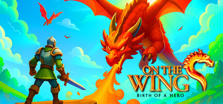 展翅飞翔：英雄的诞生/On the Dragon Wings - Birth of a Hero 截图