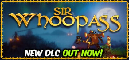Sir Whoopass™: Immortal Death