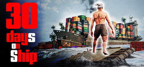 30 Days on Ship 截图