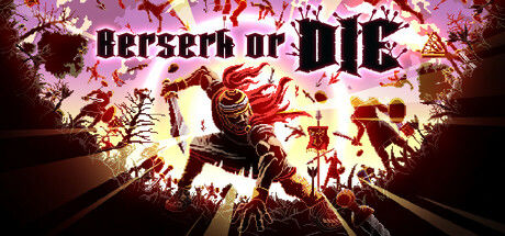 Berserk or Die 截图