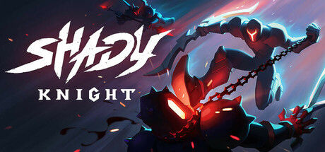 阴影骑士/Shady Knight 截图