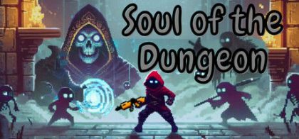 地牢之魂/Soul of the Dungeon