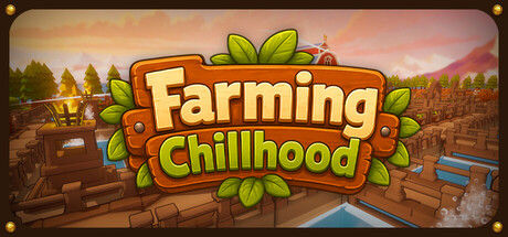 Farming Chillhood 截图