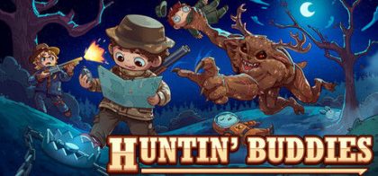 狩猎伙伴/Huntin' Buddies
