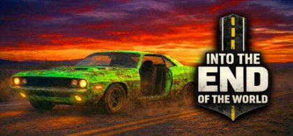 走向终焉（世界的尽头）/Into the End (of the World)