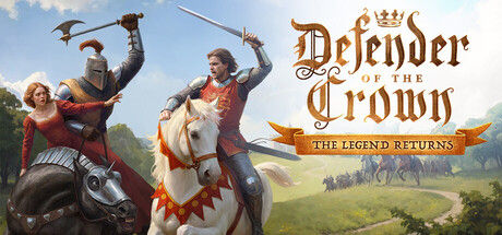 王冠守护者：传奇归来/Defender of the Crown: The Legend Returns 截图