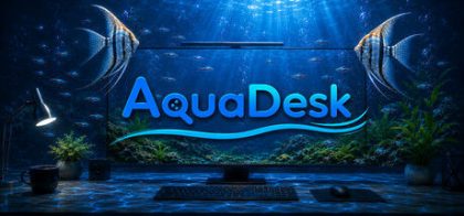 桌面水族馆/AquaDesk