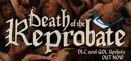 Death of the Reprobate 截图