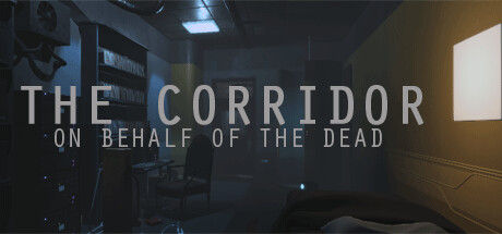 The Corridor: On Behalf Of The Dead 截图