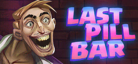 最后的药丸酒吧/[Bober Bros] Last Pill Bar 截图