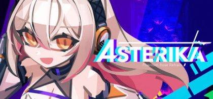 阿斯特莉卡：幻蔷薇变奏/Asterika: Phantom Rose Refrain