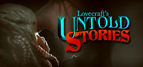 Lovecraft's Untold Stories 截图