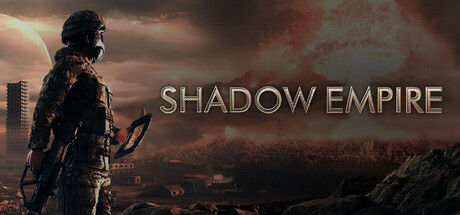 暗影帝国/Shadow Empire 截图