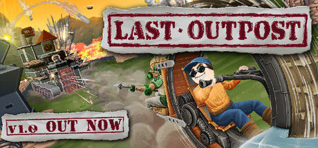 最终前哨/Last Outpost 截图
